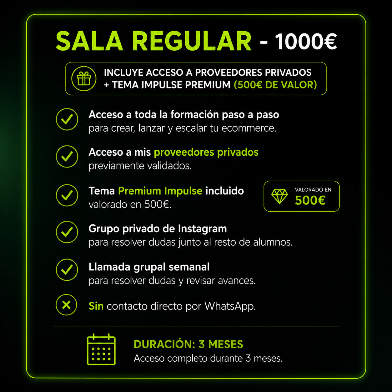 SALA REGULAR (3 MESES)