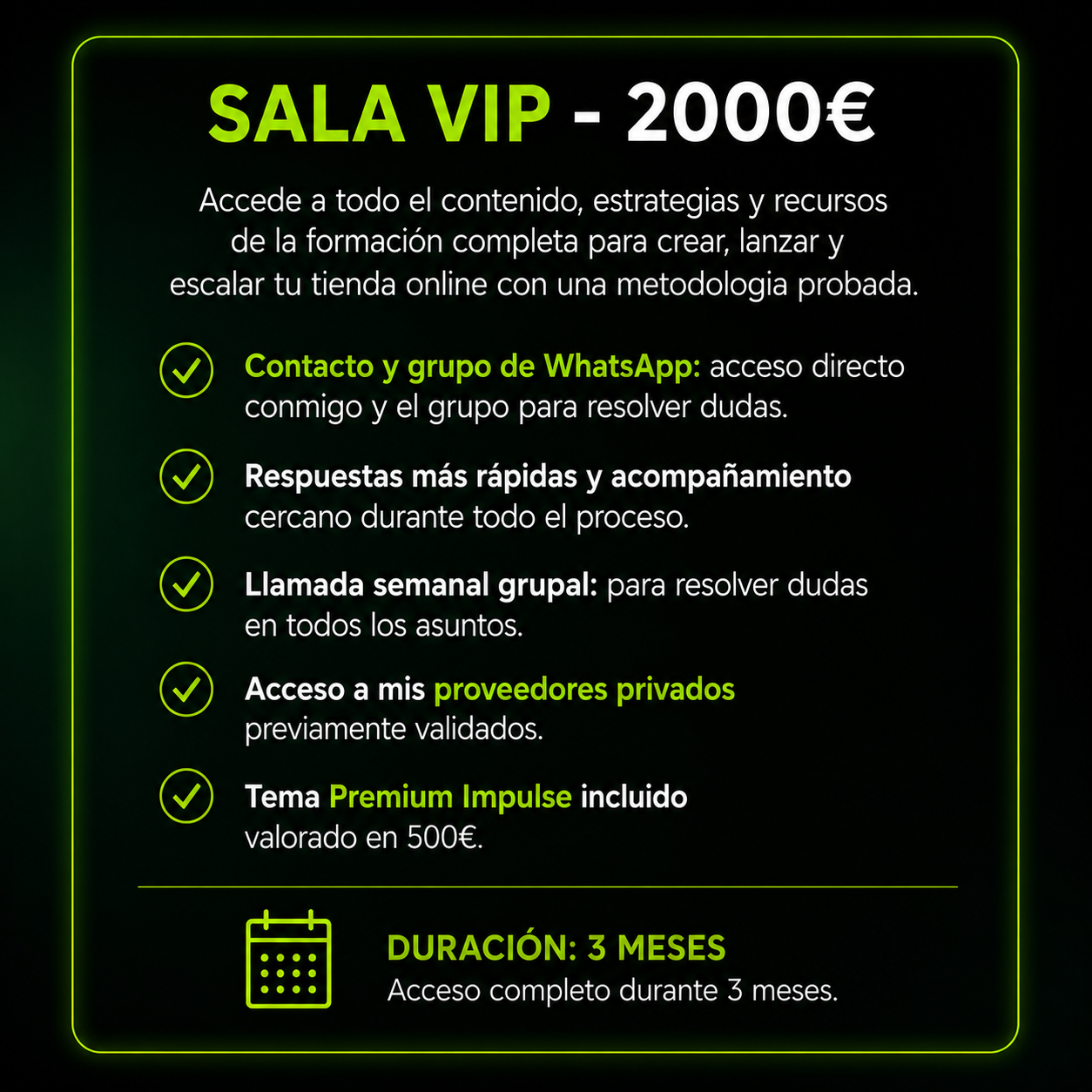 SALA VIP (3 MESES)